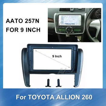 9 palcový Car Audio Rámik autorádia Fascia gps navigácie fascia panel je vhodné pre TOYOTA ALLION 260 GPS Navigačný panel dosky