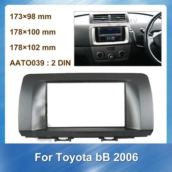 Double Din autorádio Fascia pre Toyota bB 2006 Auto refitting DVD rám palubnej doske Auta Fascia Stereo Panel Auto Multimediálne fascia