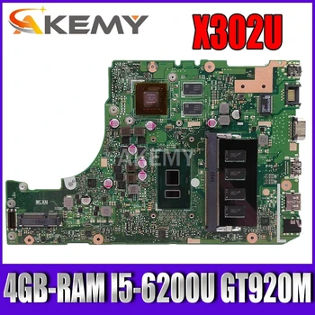 Akemy X302UA_UJ Notebook základná doska pre ASUS X302UV X302UA X302UJ pôvodnej doske 4 GB-RAM I5-6200U GT920M 90NB0AS0-R00010