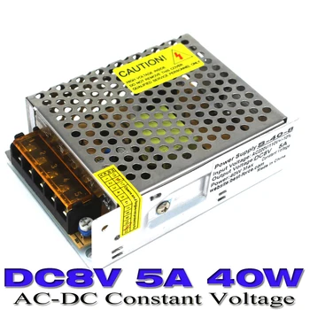 Najlepšia kvalita dc napájanie 8V 5A 40W Spínanie LED Driver pre LED Pásy AC100-240V Vstup DC 8V fonte SMPS 10PCS
