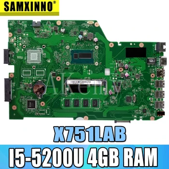 AKEMY X751LAB pôvodnej doske Pre Asus X751L K751L R752L R752L X751LA X751LN X751LK X751LJ 4G RAM i5-5200U Notebook doska