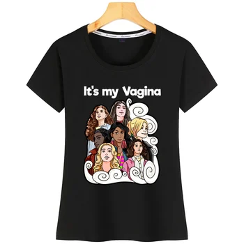 Je to moja Pošvy, Žena, Dievča Feministické sexuálna Výchova T Shirt O-Krku Štýlový Normálne Dámske Tričko Jar Roku 2019 Dizajnér Ženy Topy