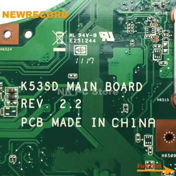NEWRECORD N3CMB1300 základná doska Pre asus K53SD Rev: 2.2 notebook doske HM65 DDR3 full test