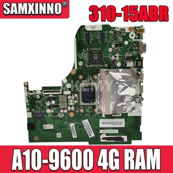 CG516 NMA741 je vhodný pre Lenovo Ideapad 310-15ABR notebook doske CPU A10-9600 4G RAM, GPU R5 M430 2G test práca