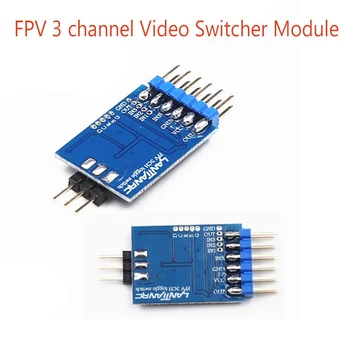 1pc 3 Kanálový Video Switcher Modul 3 Spôsob Video Prepínač Jednotky FPV Kamera pre Multicopter Hučí 5.8 G FPV Vysielač a Fotoaparát