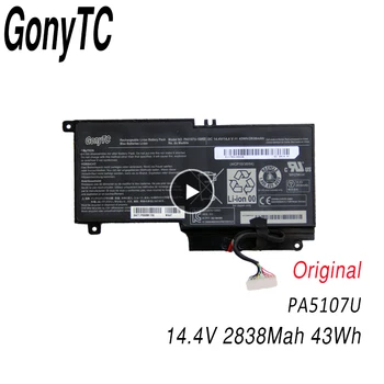GONYTC PA5107U-1BRS Notebook batérie pre Toshiba Satellite L55 L55D P50 P55 S55 L45D L55 L55t L50 L50-A L45 PA5107U-1BRS L55-A5226